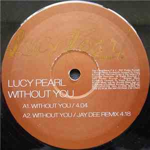 Lucy Pearl - Without You