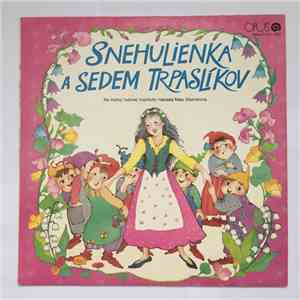 Maja Glasnerová - Snehulienka A Sedem Trpaslíkov