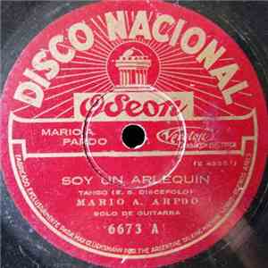 Mario A. Pardo - Soy Un Arlequin / Aquel Cuartito De La Pension