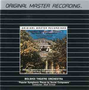 Mark Ermler, Bolshoi Theatre Orchestra - Popular Symphonic Pieces By Soviet ...