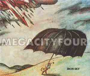 Mega City Four - Iron Sky