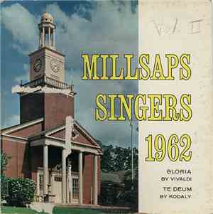 Millsaps Singers 1962 - Gloria By Vivaldi / Te Deum By Kodaly