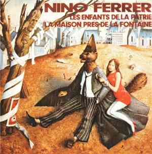 Nino Ferrer - Les Enfants De La Patrie