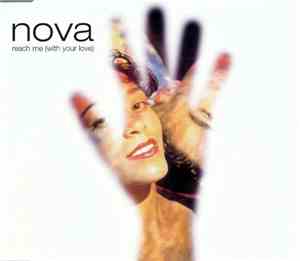 Nova  - Reach Me (With Your Love)