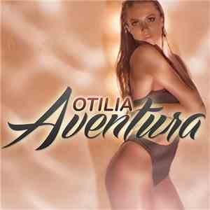 Otilia - Aventura