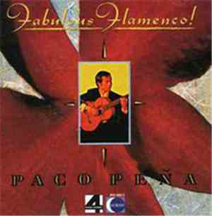 Paco Peña - Fabulous Flamenco!