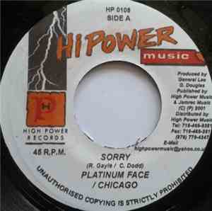 Platinum Face & Chicago  - Sorry