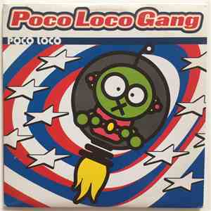 PocoLocoGang - Poco Loco