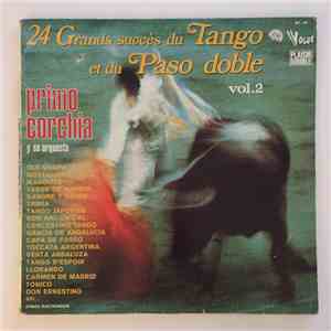 Primo Corchia Y Su Orquesta -  24 Grands Succés Du Tango Et Du Paso Doble