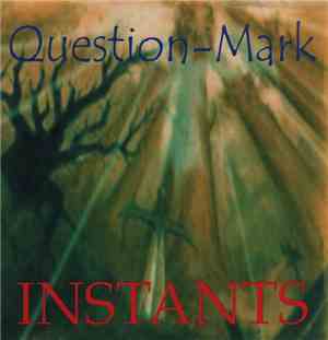 Question-Mark - Instants