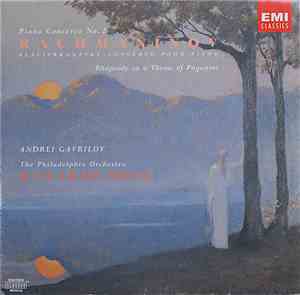 Rachmaninov - Andrei Gavrilov, The Philadelphia Orchestra, Riccardo Muti -  ...