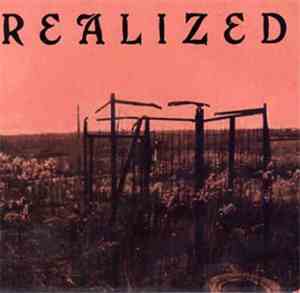 Realized  - Realized
