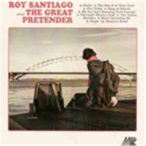 Roy Santiago - Plays The Great Pretender