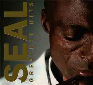 Seal - Greatest Hits
