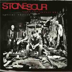 Stone Sour - Come What(ever) May