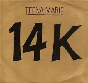Teena Marie - 14K