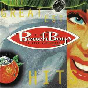The Beach Boys - 20 Good Vibrations - The Greatest Hits