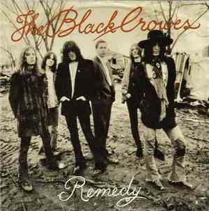 The Black Crowes - Remedy