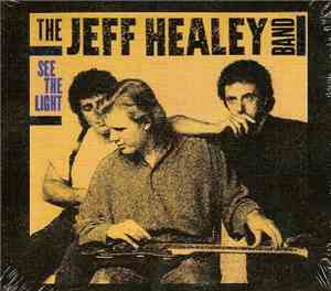 The Jeff Healey Band - See The Light