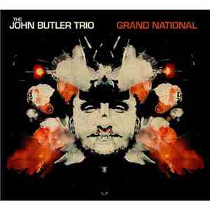The John Butler Trio - Grand National