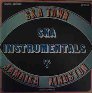 Various - Ska Town : Ska Instrumentals Vol 2 Jamaica Kingston