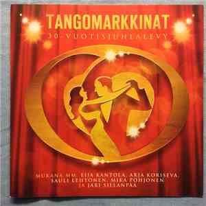 Various - Tangomarkkinat 30-Vuotisjuhlalevy