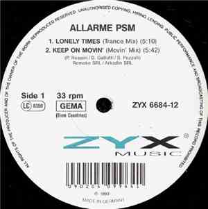 Allarme PSM - Lonely Times / Keep On Movin' / Unchained Melody