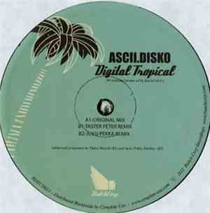 Ascii.Disko - Digital Tropical