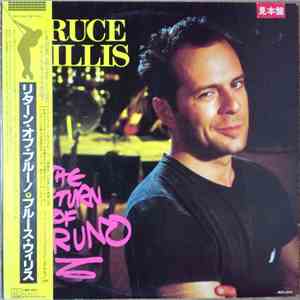 Bruce Willis - The Return Of Bruno