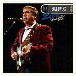Buck Owens - Live From Austin TX