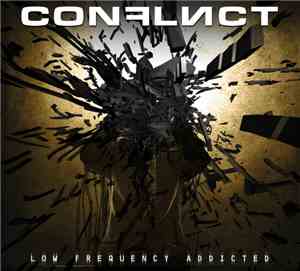Conflict  - Low Frequency Addicted