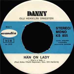 Danny  - Hän On Lady
