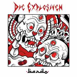 Díe Explosiven - Bardo