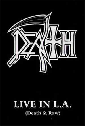 Death  - Live In L.A. (Death & Raw)
