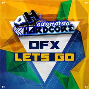 D.F.X. - Let's Go