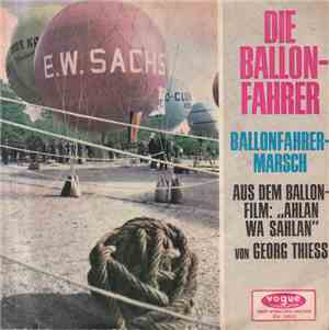 Die Ballonfahrer - Ballonfahrer-Marsch