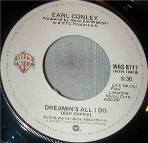 Earl Conley - Dreamin's All I Do