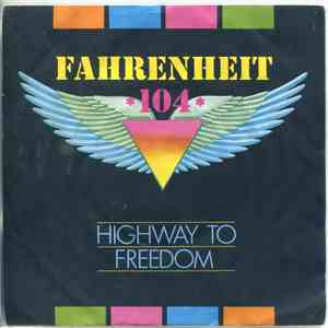 Fahrenheit 104 - Highway To Freedom