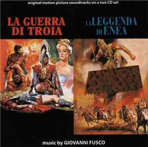 Giovanni Fusco - La Guerra Di Troia / La Leggenda Di Enea (Original Motion  ...