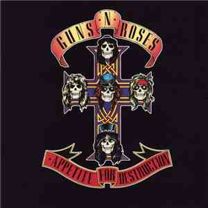 Guns N' Roses - Appetite For Destruction