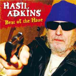 Hasil Adkins - Best Of The Haze