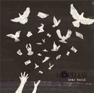 Hopeless  - Dear World