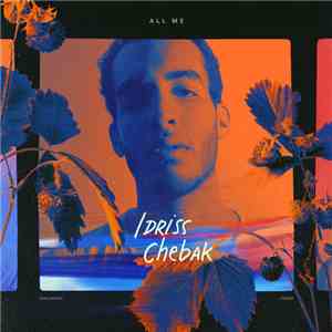 Idriss Chebak - All Me