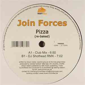Join Forces - Pizza (Re-Baked)