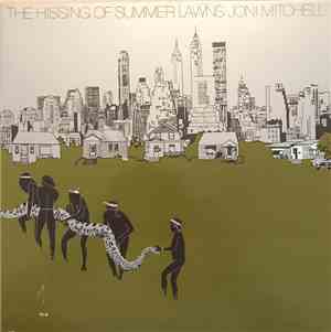 Joni Mitchell - The Hissing Of Summer Lawns