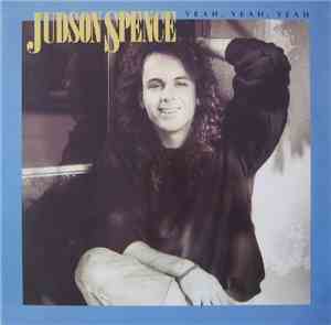 Judson Spence - Yeah, Yeah, Yeah