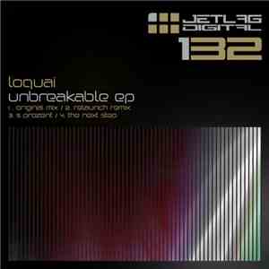 Loquai - Unbreakable EP