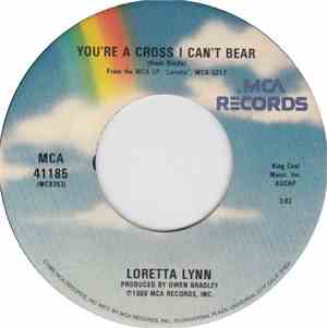 Loretta Lynn - You're A Cross I Can't Bear / Pregnant Again