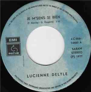 Lucienne Delyle - Je M'sens Si Bien