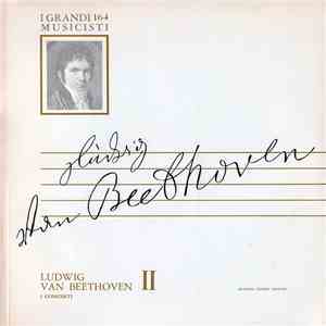 Ludwig van Beethoven - I Concerti II